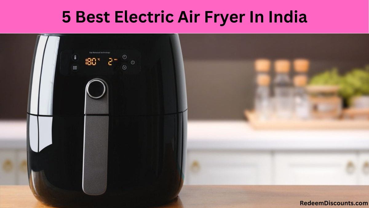 Best Electric Air Fryer In India