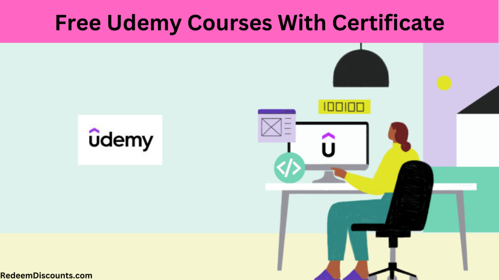 Best Free Udemy Courses With Certificate- Learn Online - Redeem Discounts