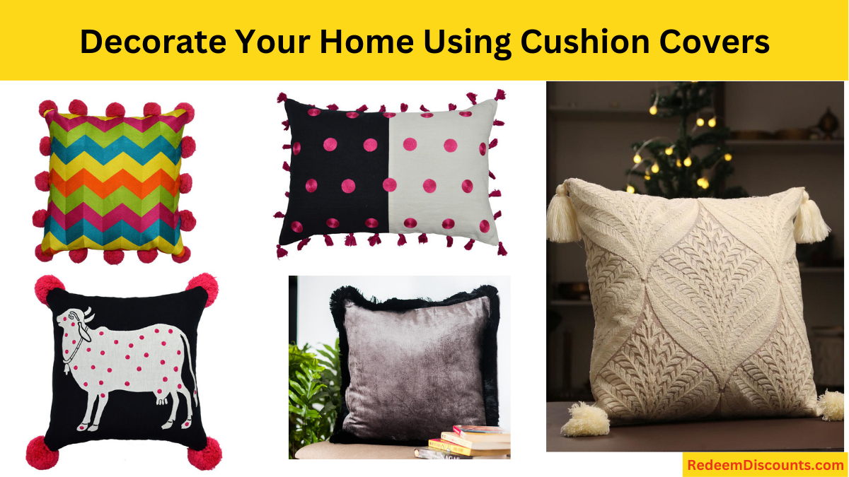 Decorate Your Home Using Cushion Covers