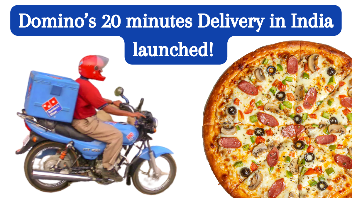 Dominos 20 minute Delivery