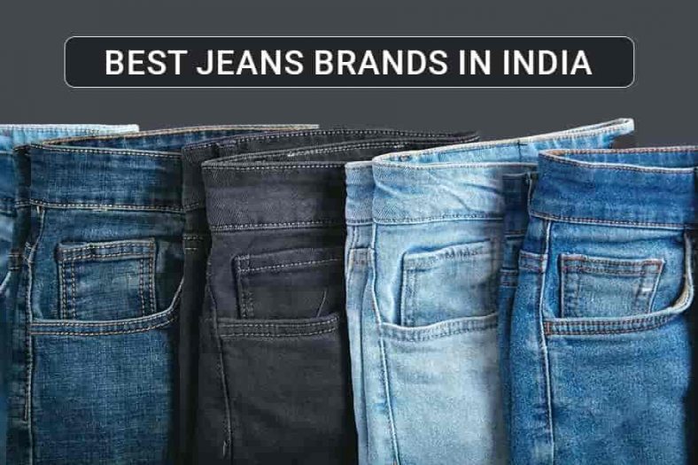 10 Best Jeans Brands in India 2023 Redeem Discounts