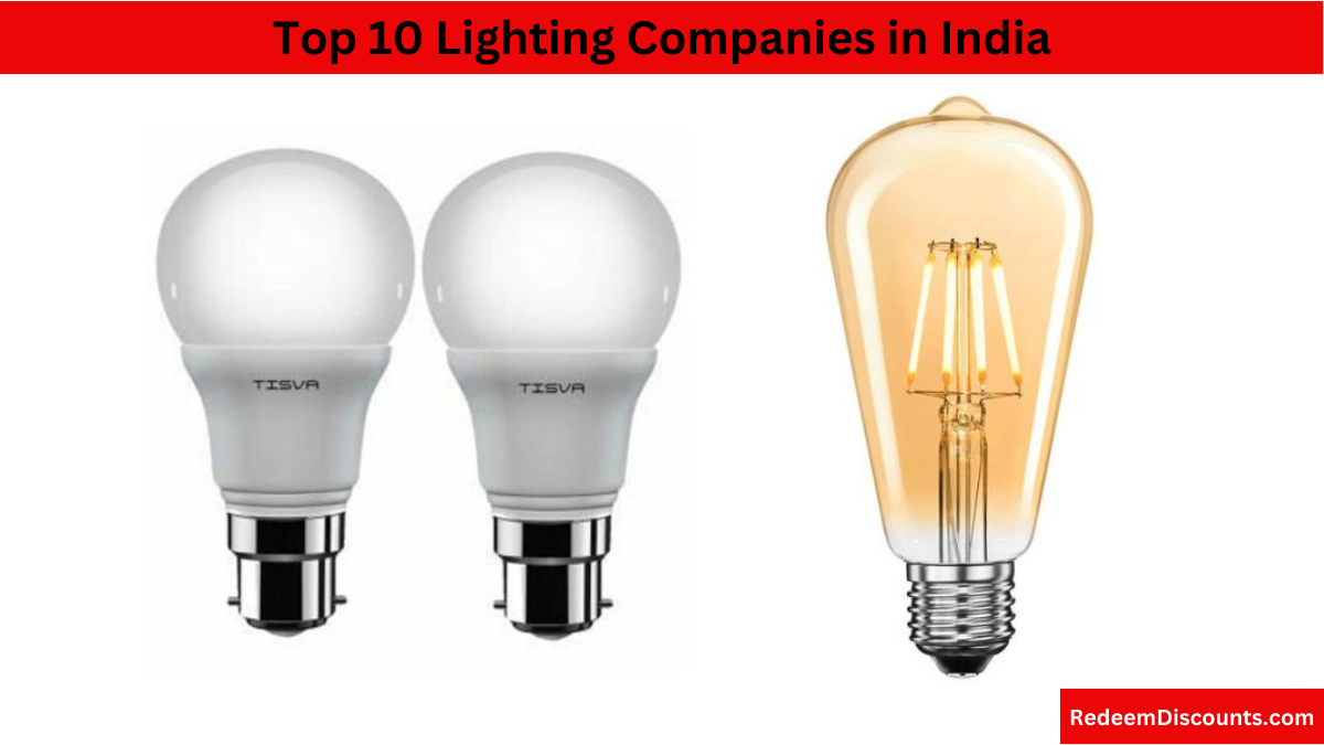 Top 10 Lighting Companies in India! Check Now Redeem Discounts