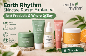 Earth Rhythm Skincare Range Explained: Best Products & Where to Buy