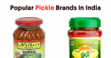10 Best Pickle Brands In India 2023