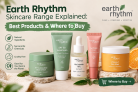 Earth Rhythm Skincare Range Explained: Best Products & Where to Buy